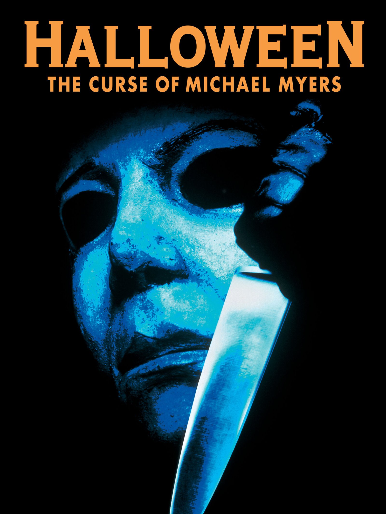 Halloween 6 - The Curse of Michael Myers poster