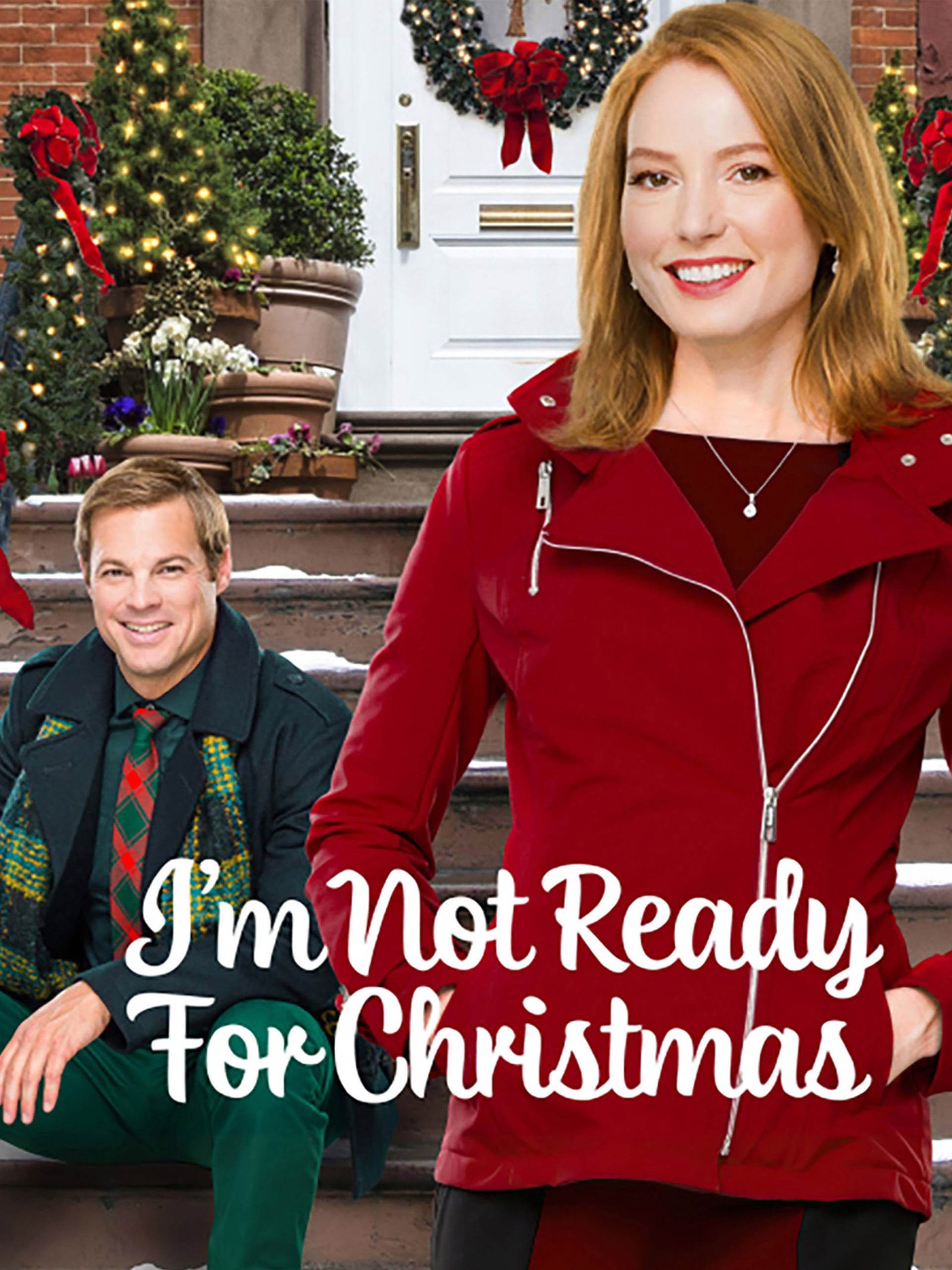 I'm Not Ready For Christmas poster